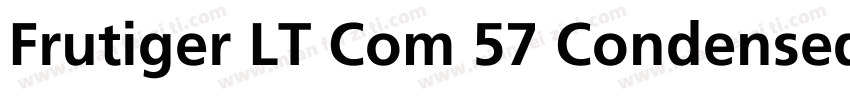 Frutiger LT Com 57 Condensed字体转换